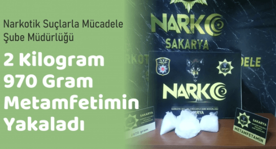 2 Kilogram 970 Gram Metamfetimin Yakaladı